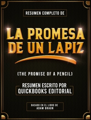 Resumen Completo De La Promesa De Un Lapiz (The Promise Of A Pencil)