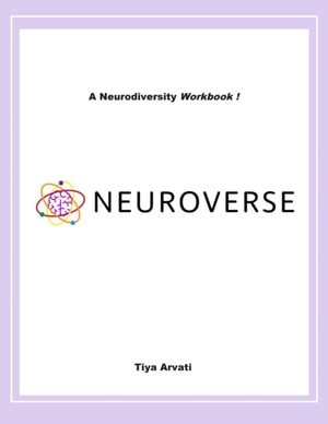 Neuroverse - A Neurodiversity Workbook !
