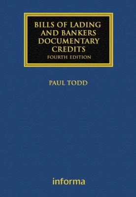 Bills of Lading and Bankers' Documentary Credits
