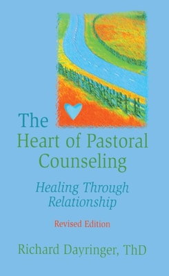 Heart of Pastoral Counseling