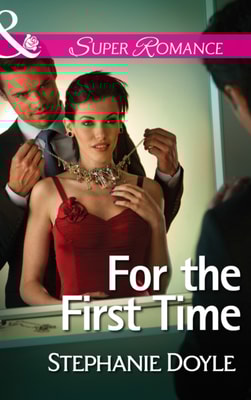 For the First Time (Mills & Boon Superromance)