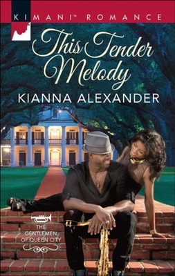 This Tender Melody (The Gentlemen of Queen City, Book 1)