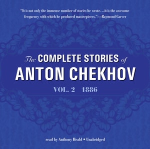 Complete Stories of Anton Chekhov, Vol. 2