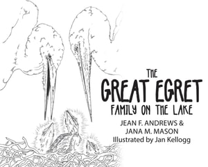 Great Egret Family on the Lake