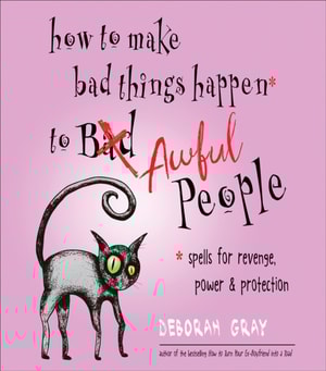 How to Make Bad Things Happen to Awful People