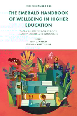 Emerald Handbook of Wellbeing in Higher Education