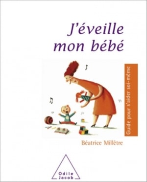 J'éveille mon bébé