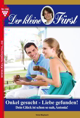 Der kleine Fürst 106 – Adelsroman