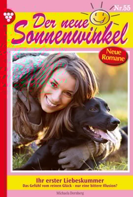 Der neue Sonnenwinkel 55 – Familienroman