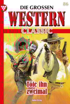 Die großen Western Classic 86 – Western
