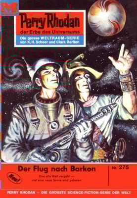 Perry Rhodan 275: Der Flug nach Barkon