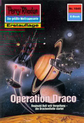 Perry Rhodan 1645: Operation Draco