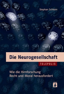 Die Neurogesellschaft (TELEPOLIS)