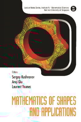 Mathematics Of Shapes And Applications