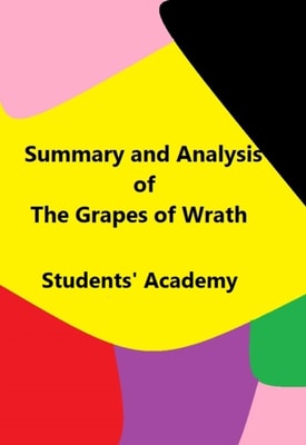 Summary and Analysis of &quote;The Grapes of Wrath&quote;
