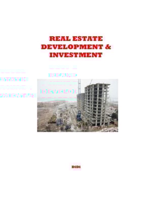 Real Estate Development And Investment