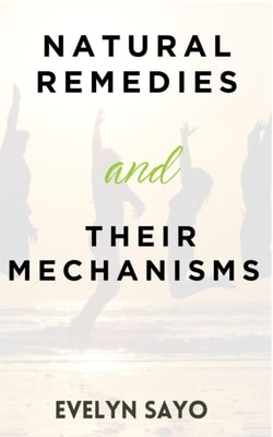 Natural Remedies and Their Mechanisms