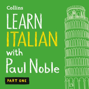 Learn Italian with Paul Noble for Beginners - Part 1