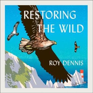 Restoring the Wild