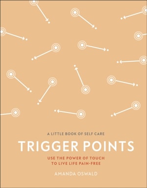 Trigger Points