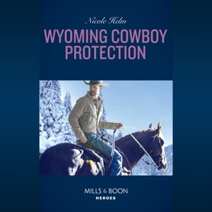 Wyoming Cowboy Protection