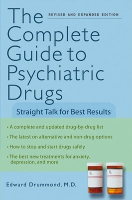 Complete Guide to Psychiatric Drugs