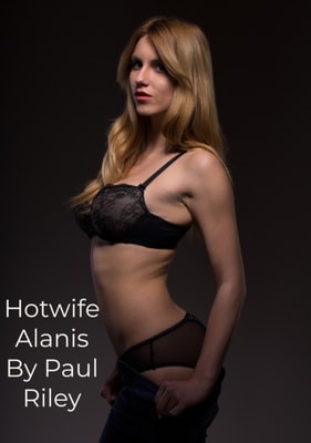 Hotwife Alanis