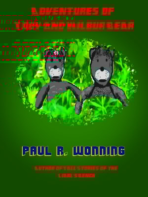 Adventures of Toby and Wilbur