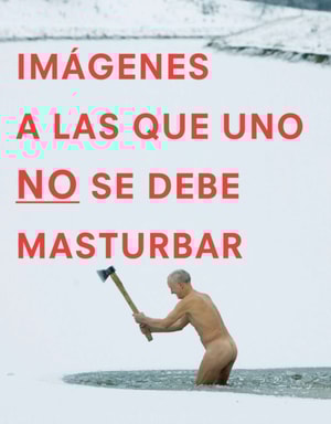 Im genes a las que uno NO se debe masturbar