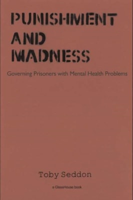 Punishment and Madness