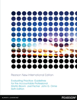 Evaluating Practice: Guidelines for the Accountable Professional