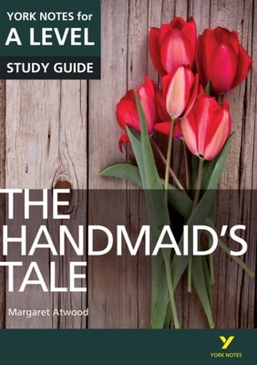 Handmaid's Tale: York Notes for A-level uPDF