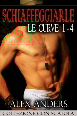 Schiaffeggiarle le Curve 1-4