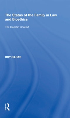 Status of the Family in Law and Bioethics