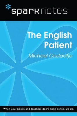 English Patient (SparkNotes Literature Guide)