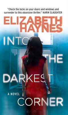 Into The Darkest Corner