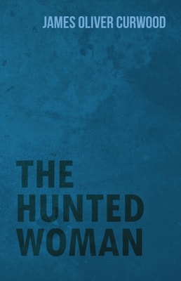 Hunted Woman