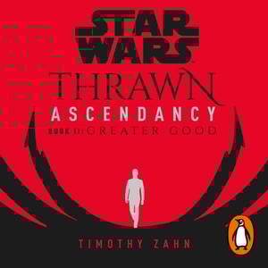 Star Wars: Thrawn Ascendancy: Greater Good