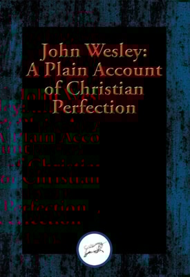 Plain Account of Christian Perfection