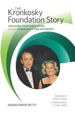 Kronkosky Foundation Story