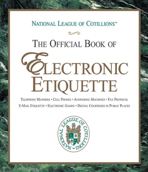 Official Book of Electronic Etiquette
