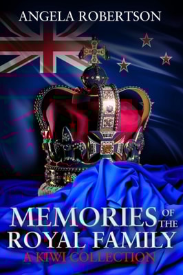 Memories of the Royal Family  A Kiwi Collection