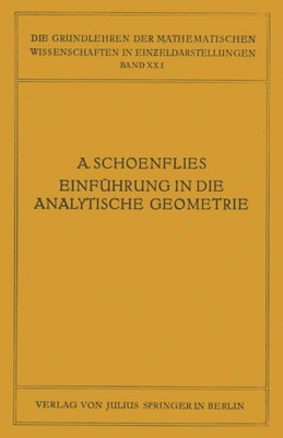 Einführung in die Analytische Geometrie der Ebene und des Raumes
