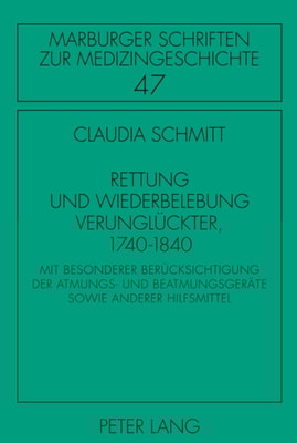 Rettung und Wiederbelebung Verunglueckter, 1740-1840
