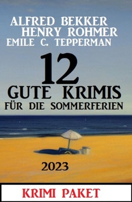 12 Gute Krimis für die Sommerferien 2023