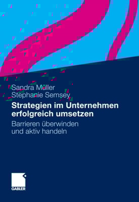 Strategien im Unternehmen erfolgreich umsetzen