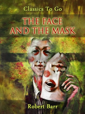 Face and the Mask