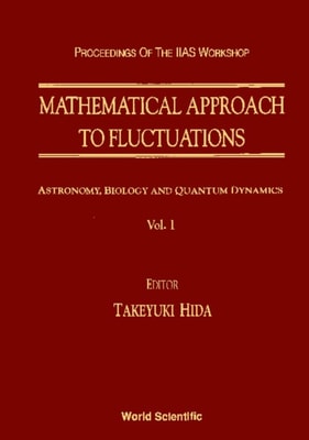 Mathematical Approach To Fluctuations - Proceedings Of The Kyoto Workshop