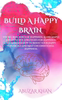 Build A Happy  Brain