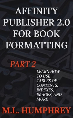 Affinity Publisher 2.0 for Book Formatting Part 2